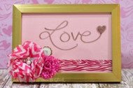DIY Valentine's Day Dry Erase Board