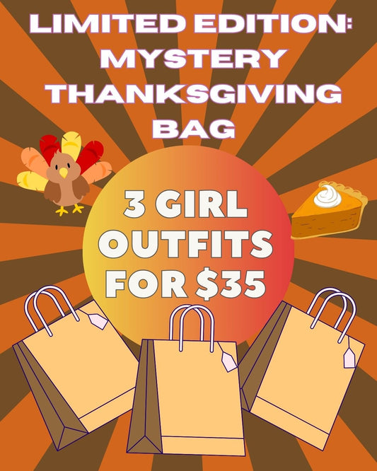 Advertisement for a limited edition mystery Thanksgiving bag with outfits for girls on an orange and brown background.