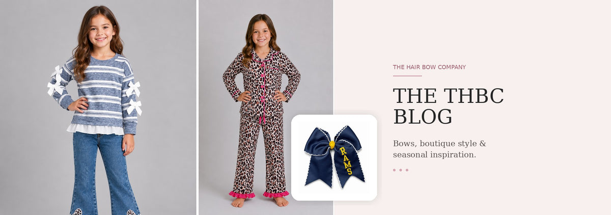 The Hair Bow Company blog featuring girls’ boutique clothing, hair bows, seasonal outfits and children’s fashion inspiration.